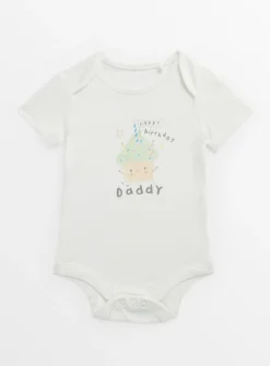 Happy Birthday Daddy White Bodysuit Newborn